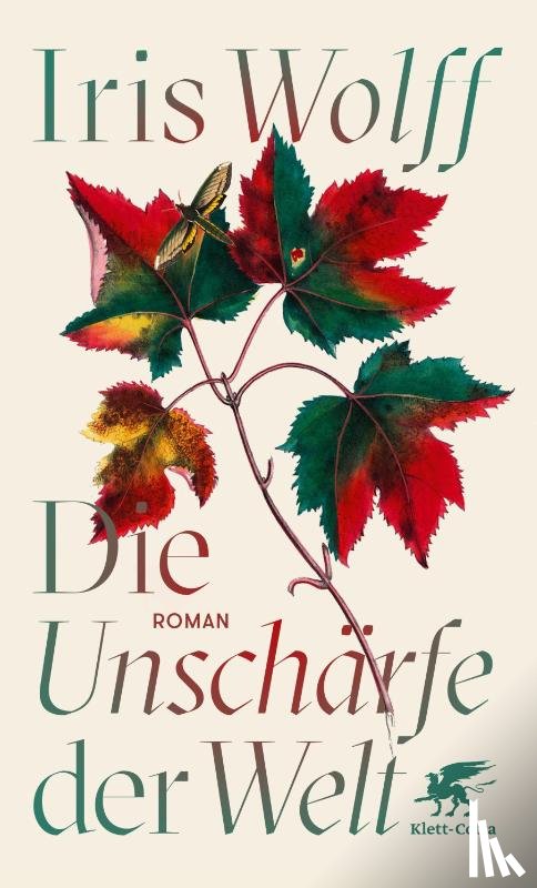 Wolff, Iris - Die Unschärfe der Welt