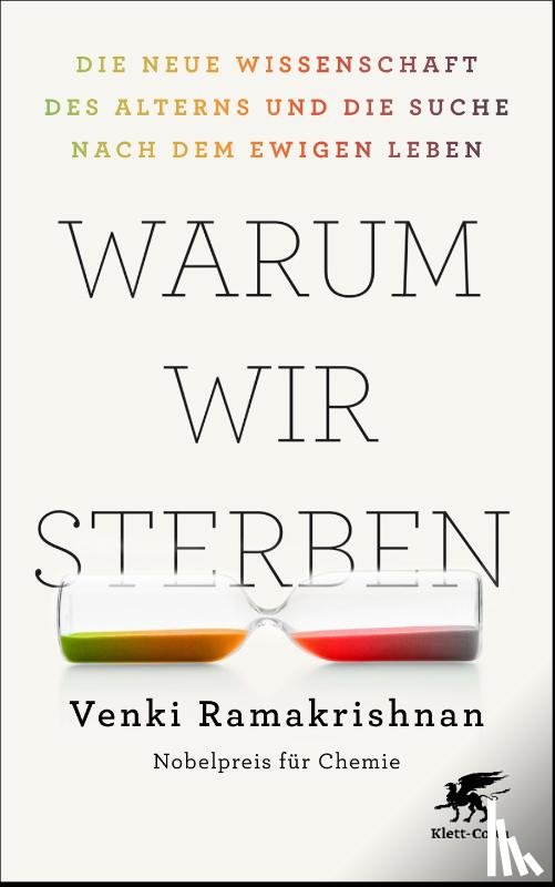 Ramakrishnan, Venki - Warum wir sterben