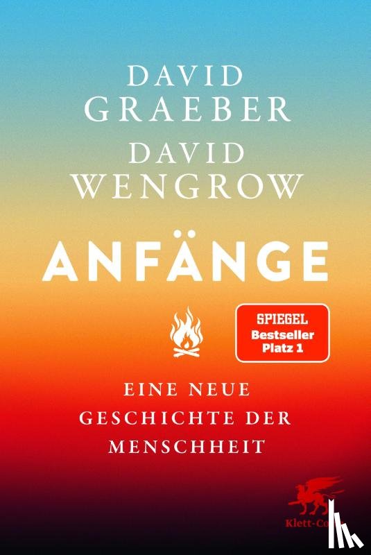 Graeber, David, Wengrow, David - Anfänge