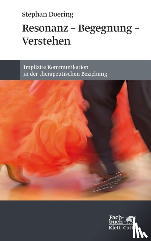 Doering, Stephan - Resonanz - Begegnung - Verstehen