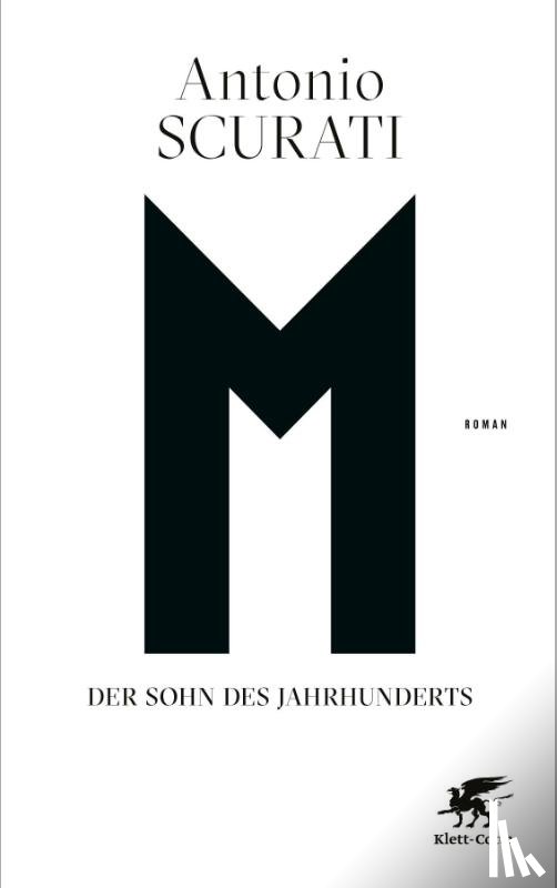 Scurati, Antonio - M. Der Sohn des Jahrhunderts