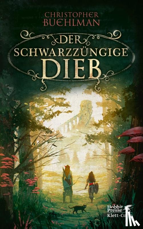 Buehlman, Christopher - Der schwarzzüngige Dieb (Schwarzzunge, Bd. 1)