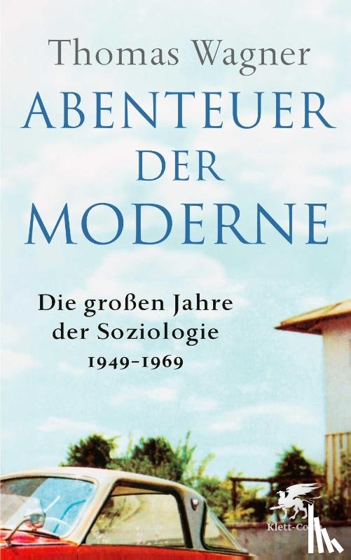 Wagner, Thomas - Abenteuer der Moderne