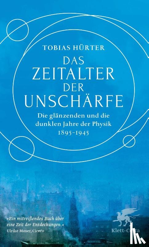 Hürter, Tobias - Das Zeitalter der Unschärfe