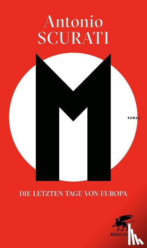 Scurati, Antonio - M. Die letzten Tage von Europa