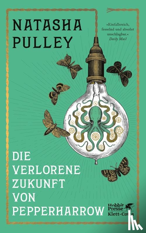 Pulley, Natasha - Die verlorene Zukunft von Pepperharrow