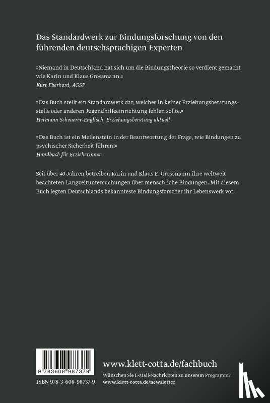 Grossmann, Karin, Grossmann, Klaus E. - Bindungen - das Gefüge psychischer Sicherheit