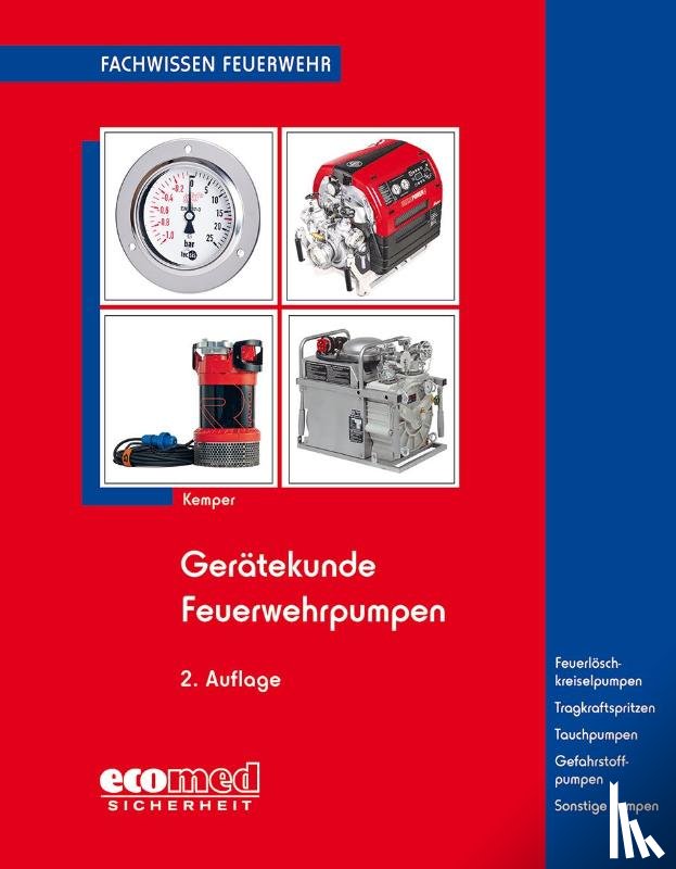 Kemper, Hans - Gerätekunde Feuerwehrpumpen