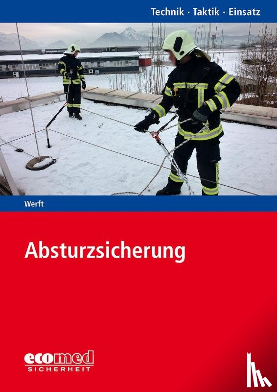 Werft, Wolfgang - Absturzsicherung