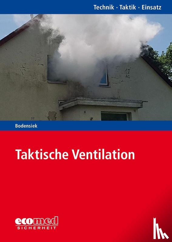Bodensiek, Torsten - Taktische Ventilation