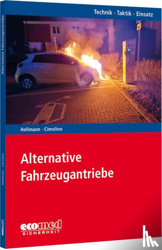 Hellmann, Tanja, Cimolino, Ulrich - Alternative Fahrzeugantriebe
