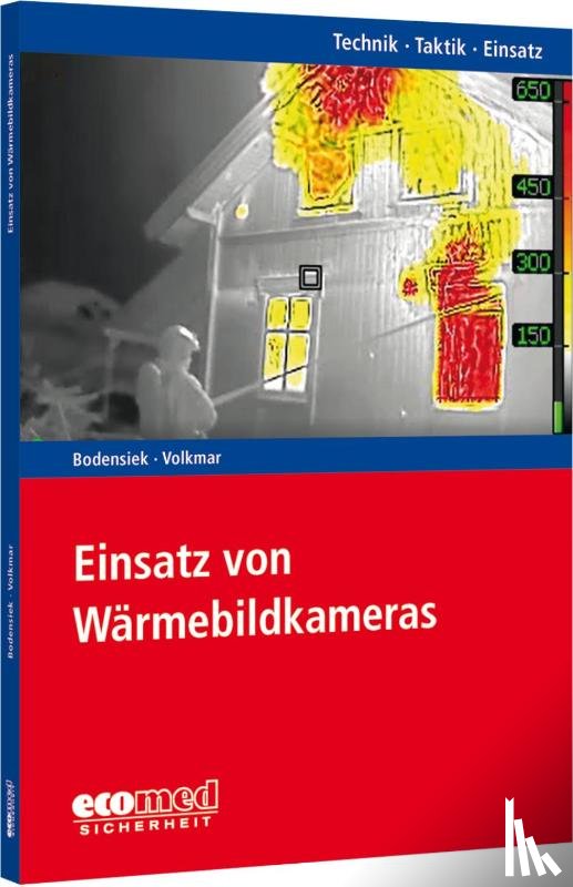 Bodensiek, Torsten, Kimmi, Lucas, Volkmar, Guido - Einsatz von Wärmebildkameras