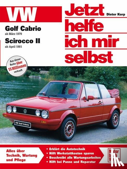 Korp, Dieter - VW Golf Cabrio ab März '79 / Scirocco II ab April '81