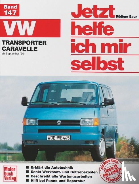 Korp, Dieter, Baun, Rüdiger - VW Transporter/Caravelle »T4« (90-95)