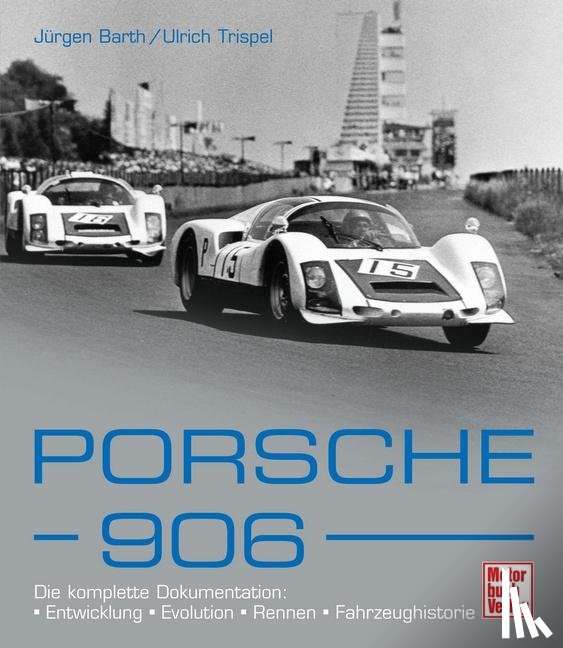 Barth, Jürgen, Trispel, Ulrich - Porsche 906