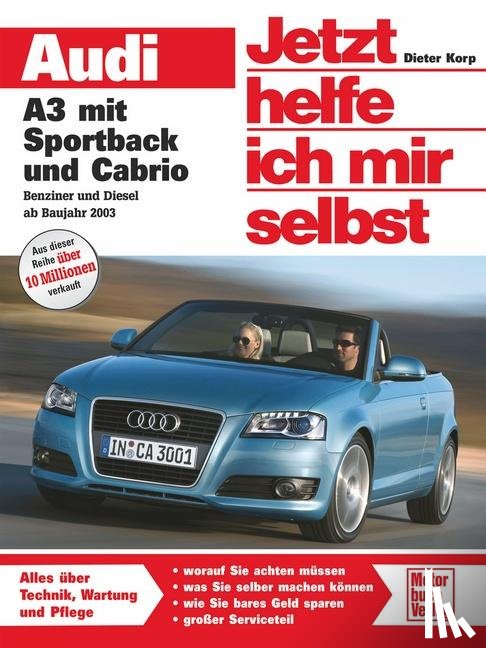 Korp, Dieter - Audi A3 mit Sportback und Cabrio - Benziner und Diesel