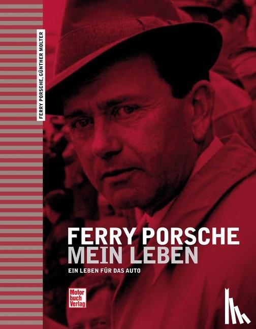 Molter, Günther - Ferry Porsche - Mein Leben