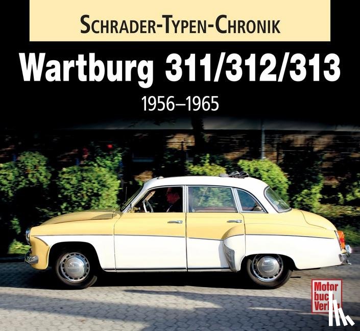 Rönicke, Frank - Wartburg 311 / 313 / 1000
