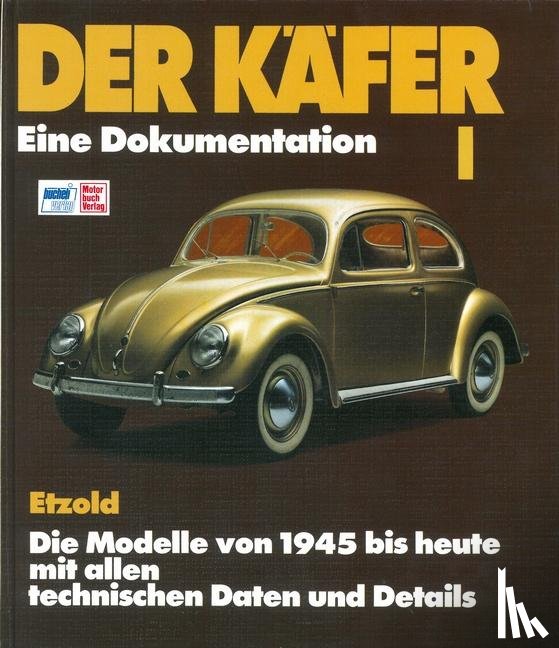 Etzold, Hans-Rüdiger - Der Käfer I