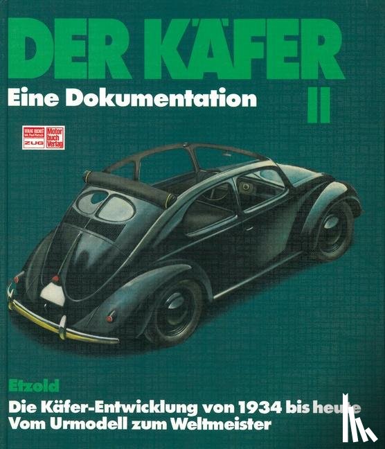 Etzold, Hans-Rüdiger - Der Käfer II