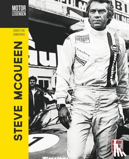 Zimmerman, Dwight Jon - Motorlegenden - Steve McQueen