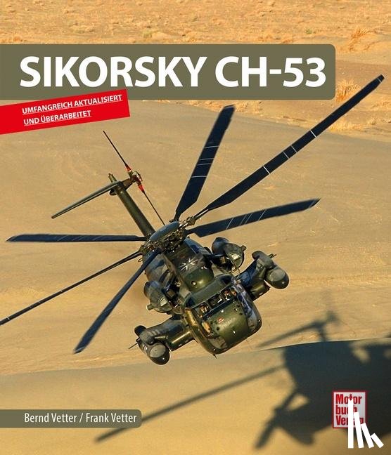 Vetter, Bernd, Vetter, Frank - Sikorsky CH-53