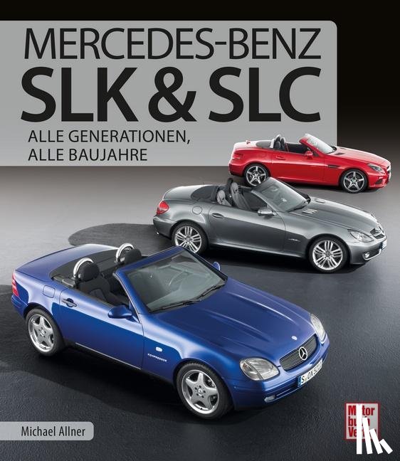 Allner, Michael - Mercedes-Benz SLK & SLC