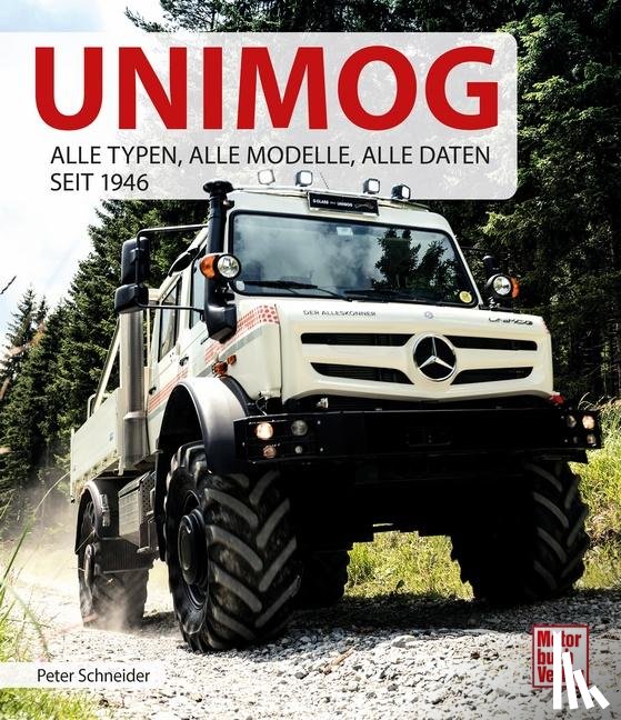 Schneider, Peter - Unimog