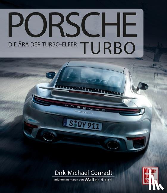 Conradt, Dirk-Michael, Röhrl, Walter - Porsche Turbo