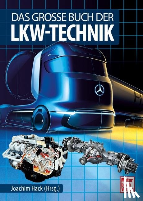 Hoepke, Erich - Das große Buch der Lkw-Technik