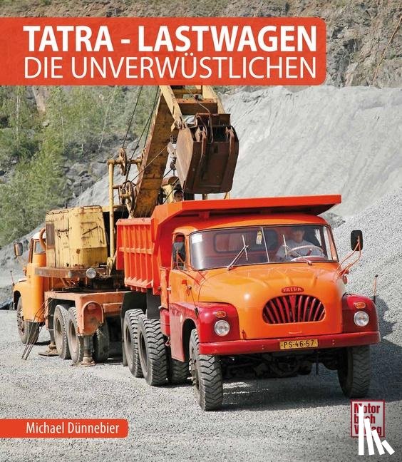 Dünnebier, Michael - Tatra - Lastwagen