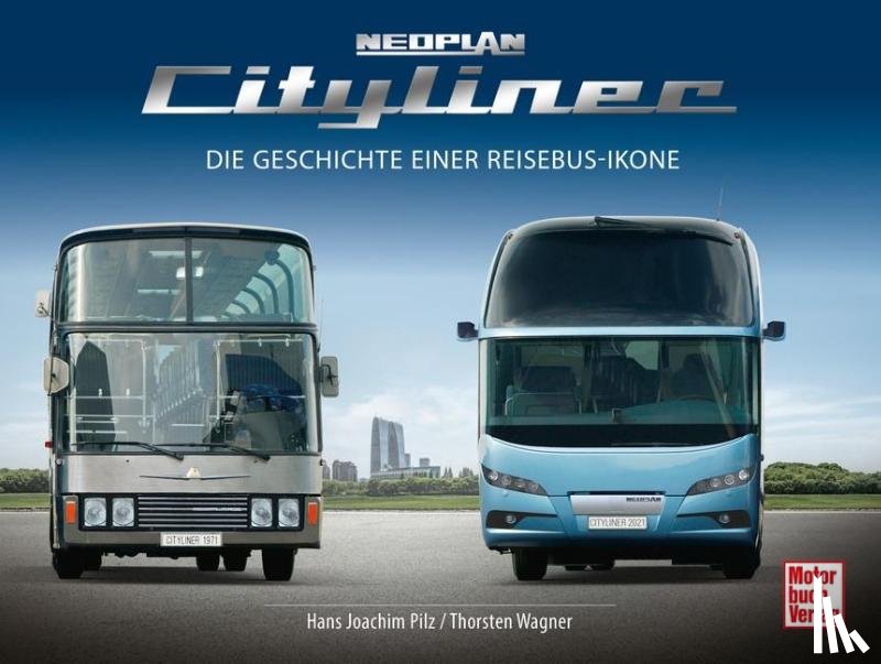 Pilz, Hans-Joachim, Wagner, Thorsten - Neoplan Cityliner