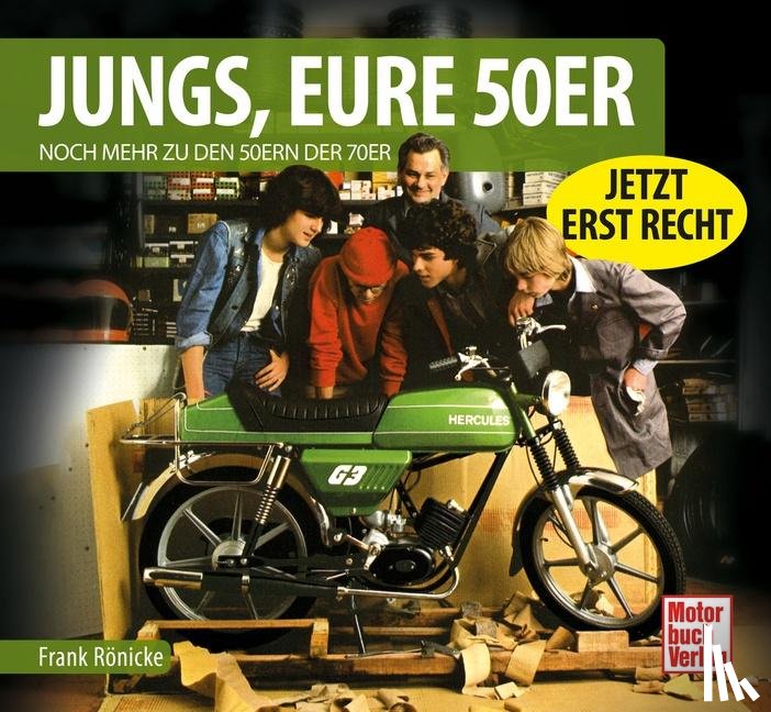 Rönicke, Frank - Jungs, Eure 50er