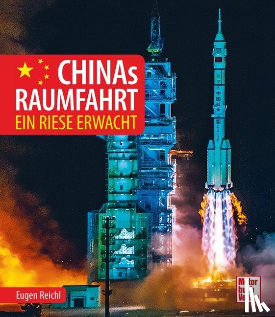 Reichl, Eugen - Chinas Raumfahrt