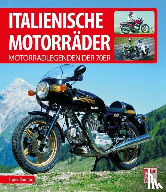 Rönicke, Frank - Italienische Motorräder