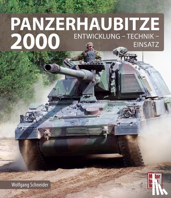Schneider, Wolfgang - Panzerhaubitze 2000