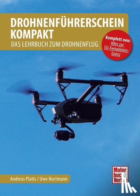 Platis, Andreas - Drohnenführerschein kompakt