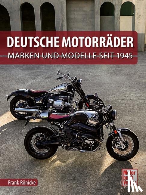 Rönicke, Frank - Deutsche Motorräder