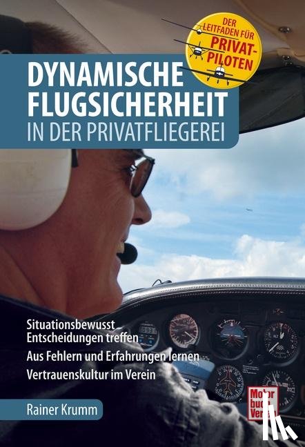 Krumm, Rainer - Dynamische Flugsicherheit