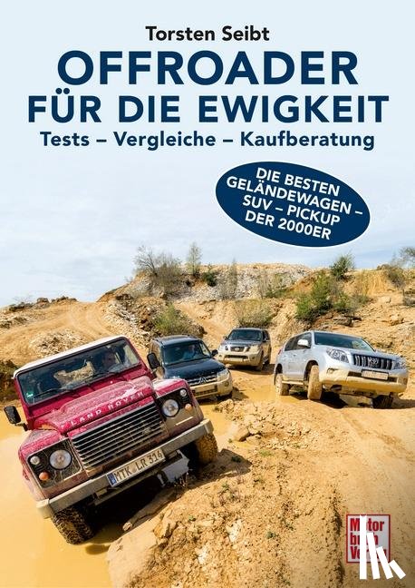 Seibt, Torsten - Offroader für die Ewigkeit