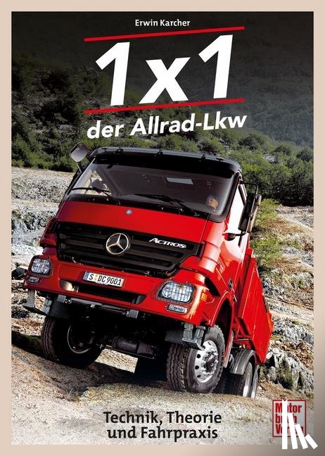 Karcher, Erwin - 1x1 der Allrad-Lkw