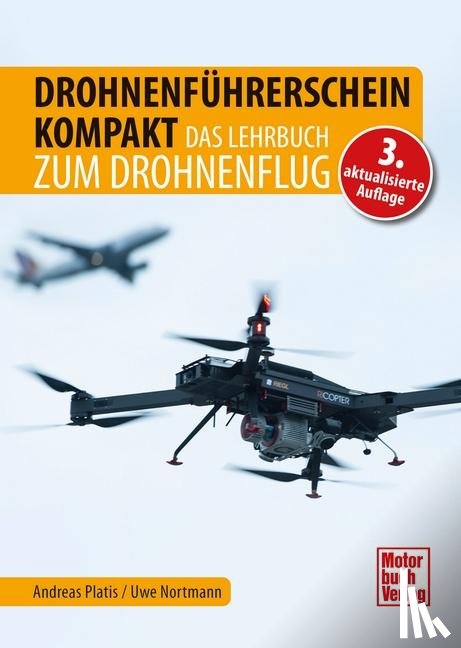 Platis, Andreas, Ninov, Nico - Drohnenführerschein kompakt