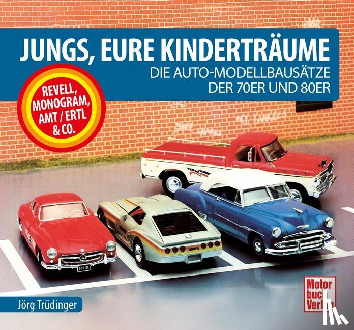 Trüdinger, Jörg - Jungs, Eure Kinderträume