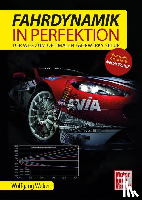 Weber, Wolfgang - Fahrdynamik in Perfektion