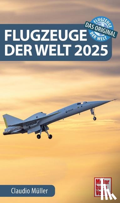 Müller, Claudio - Flugzeuge der Welt 2025