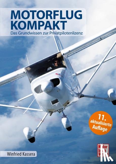 Kassera, Winfried - Motorflug kompakt