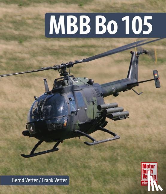 Vetter, Frank, Vetter, Bernd - MBB Bo 105