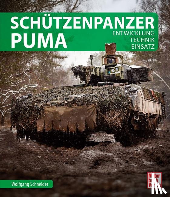 Schneider, Wolfgang - Schützenpanzer Puma