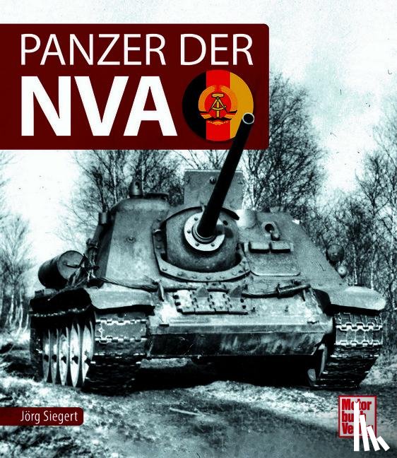 Siegert, Jörg - Panzer der NVA