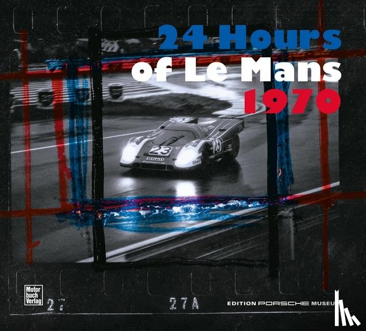 Porsche Museum - 24 Hours of Le Mans 1970 (engl.)